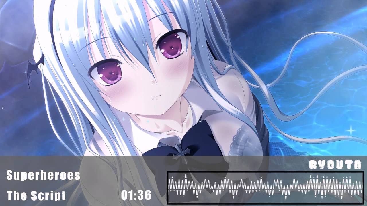 Nightcore - Superheroes
