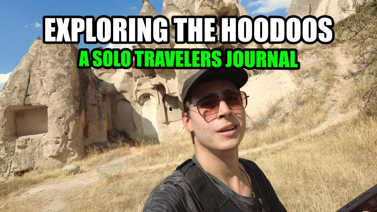 Exploring The Hoodoo's of Turkey