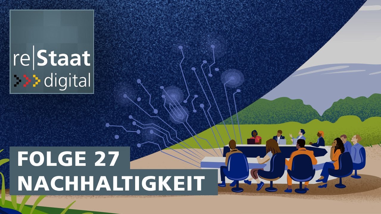 Nachhaltigkeit – Folge 27: re|Staat digital – Der ÖFIT-Podcast