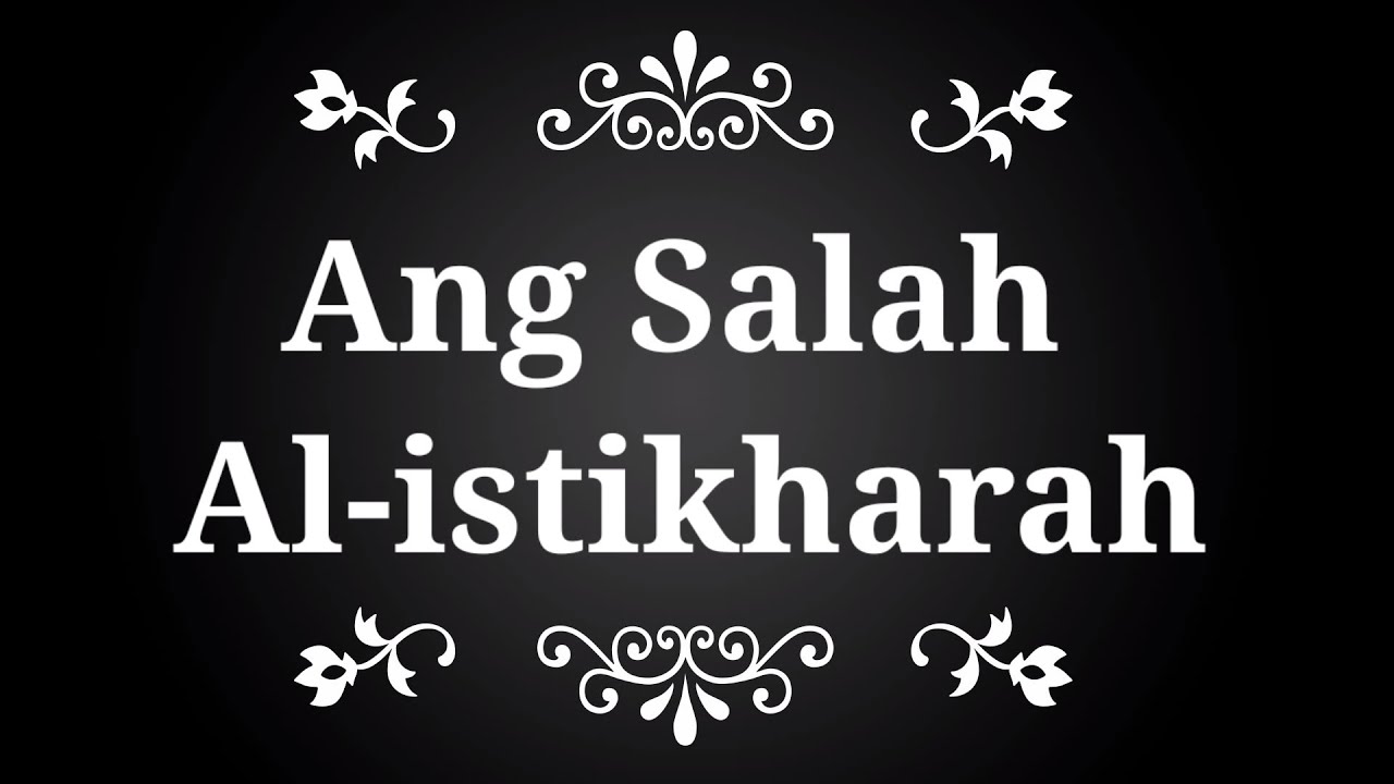 Ang Salah Al-istikharah