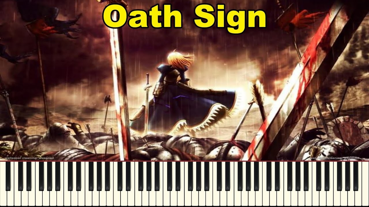 Oath Sign - Fate Zero (Synthesia Piano Solo)