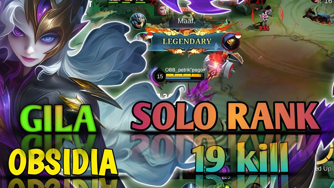 🔥 Gameplay Obsidia Paling Sadis! Solo Rank 18 Kill Tanpa Mati 🔥#mlbb #wanmbutchannel 