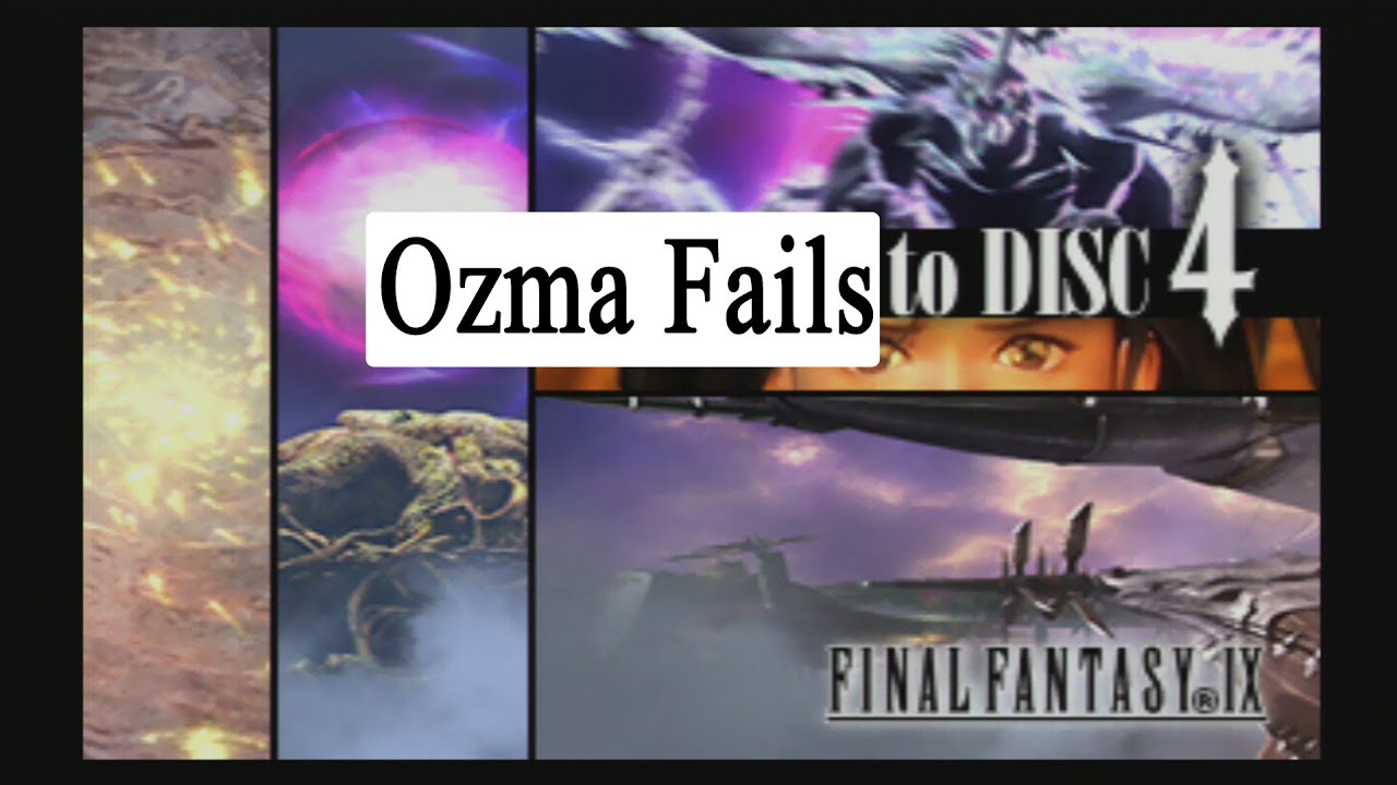 Final Fantasy IX: Ozma Fails