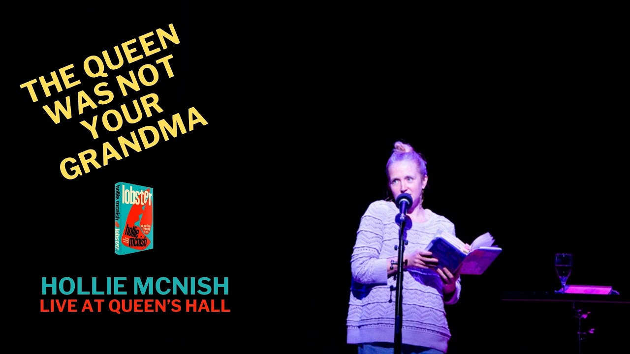 Hollie McNish live from Queen's Hall - THE QUEEN WAS NOT YOUR GRANDMA