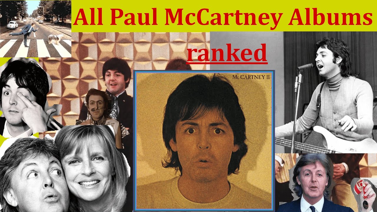 All Paul McCartney Albums ranked!