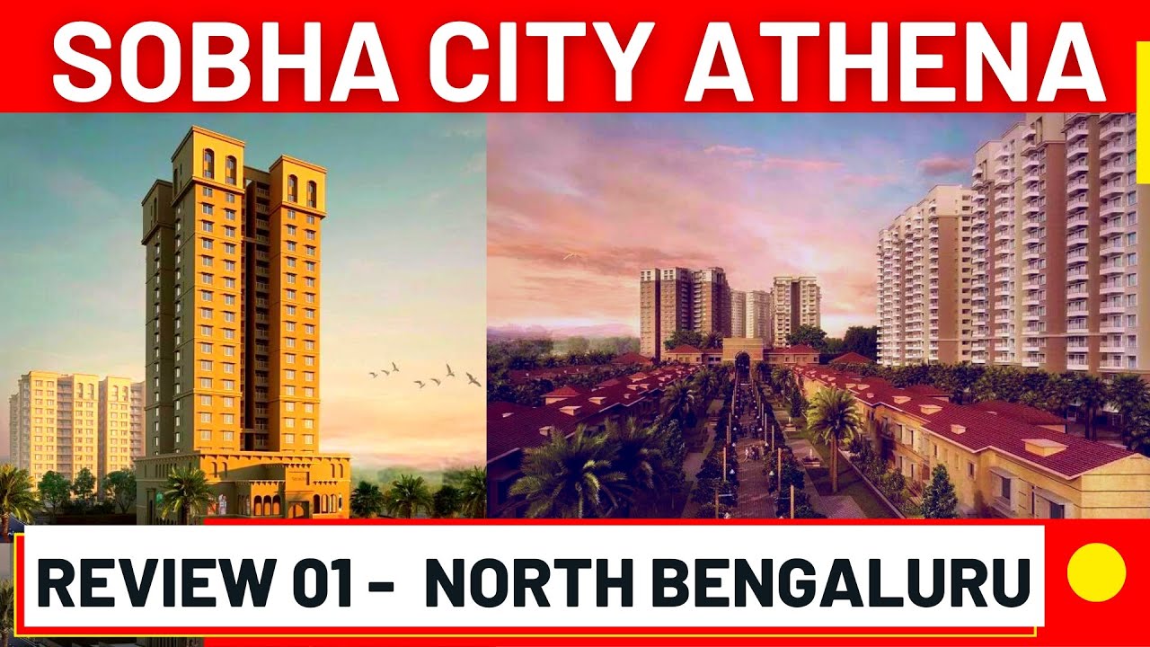 Sobha City Athena Thanisandra Bangalore Review ☎ 9810002939