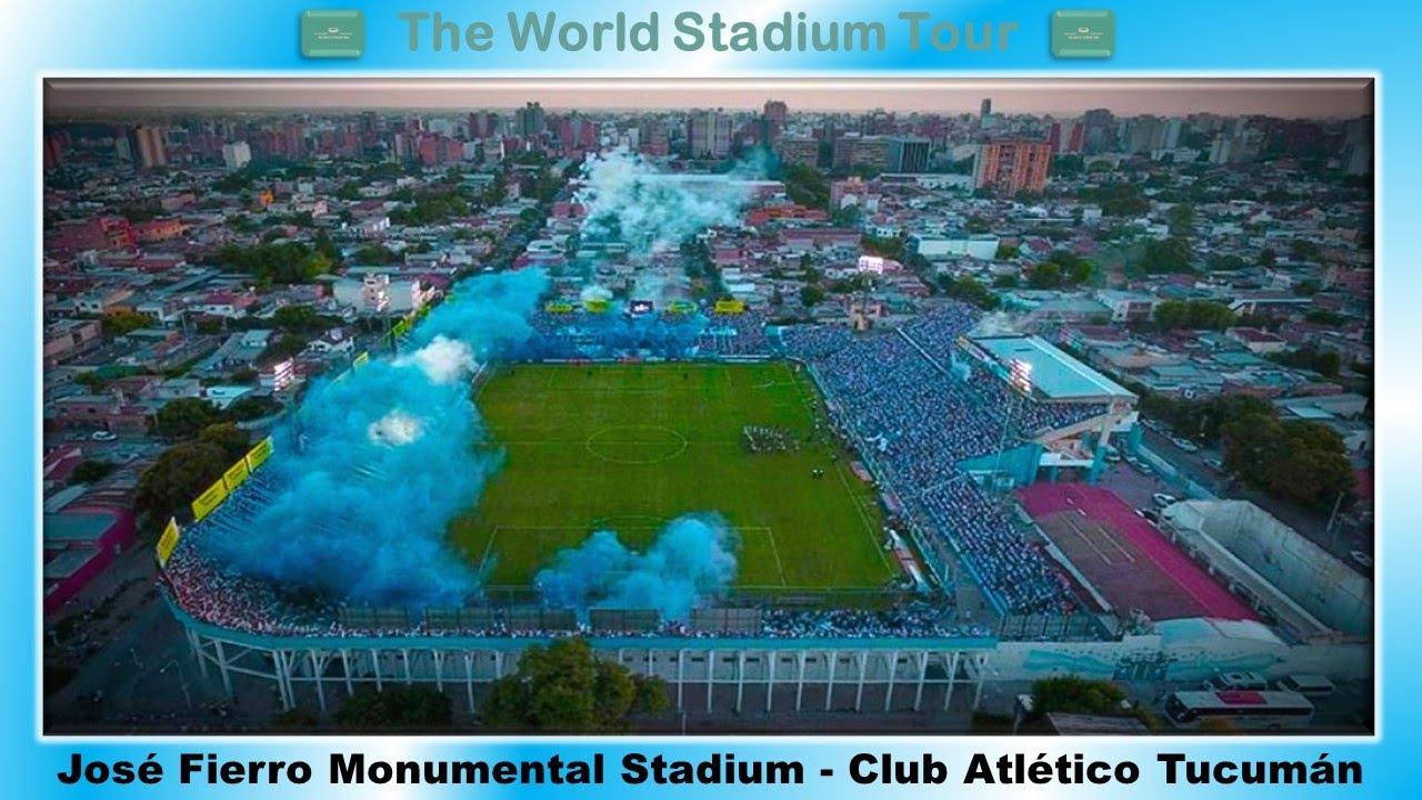 Jos&eacute; Fierro Monumental Stadium - Club Atl&eacute;tico Tucum&aacute;n - The World Stadium Tour