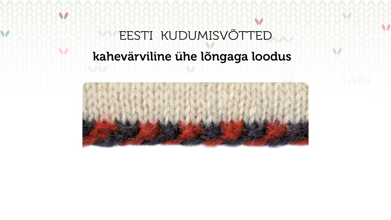 Ühe lõngaga kahevärviline loodus