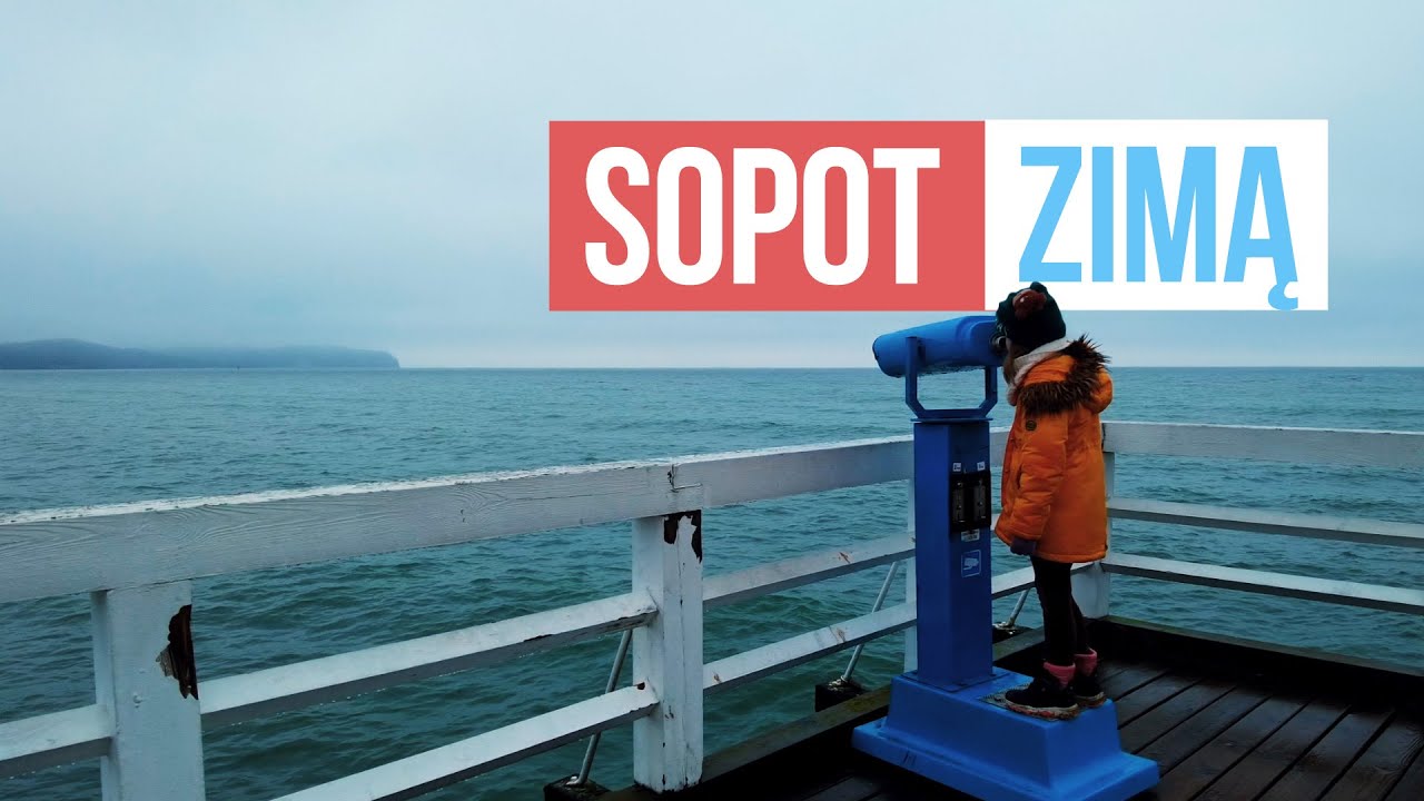 SOPOT ZIMĄ | SYLWESTER W SOPOCIE CZ. VI