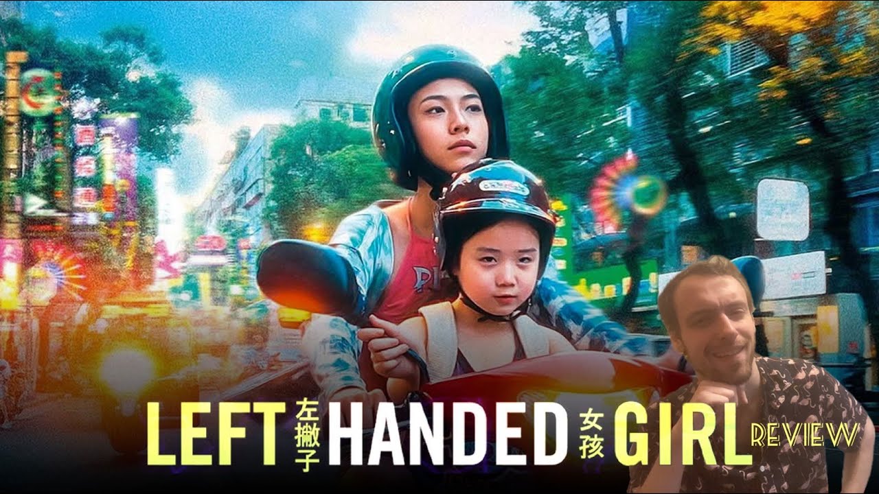 Left-Handed Girl Review
