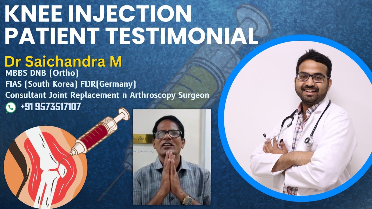 Knee injection patient testimonial...Dr  Sai Chandra