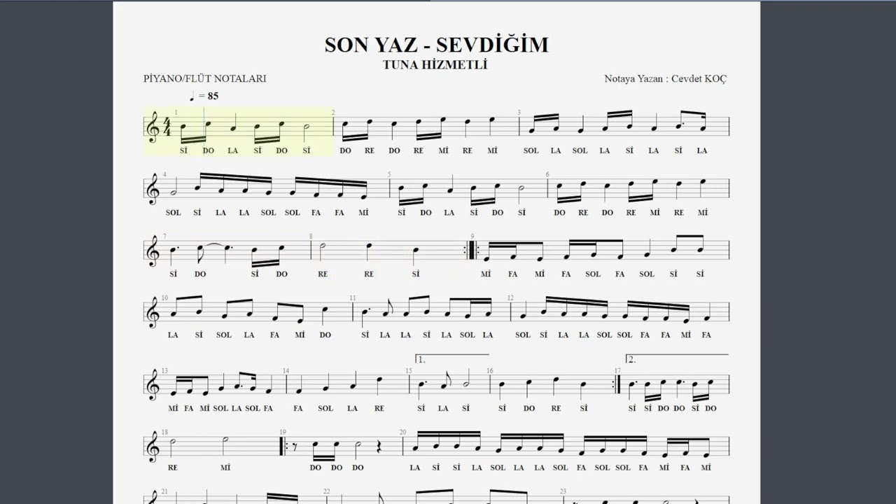 SON YAZ SEVDİĞİM TUNA HİZMETLİ NOTA