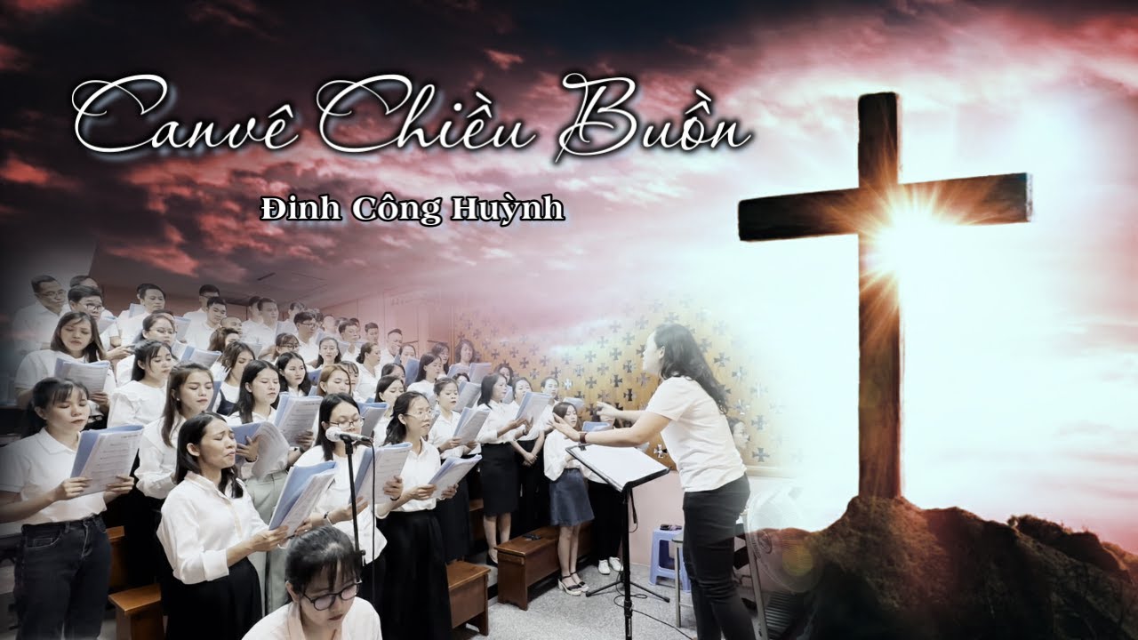 CANVÊ CHIỀU BUỒN - Đinh Công Huỳnh | Ca đoàn Mông Triệu | Gx. Fatima Bình Triệu
