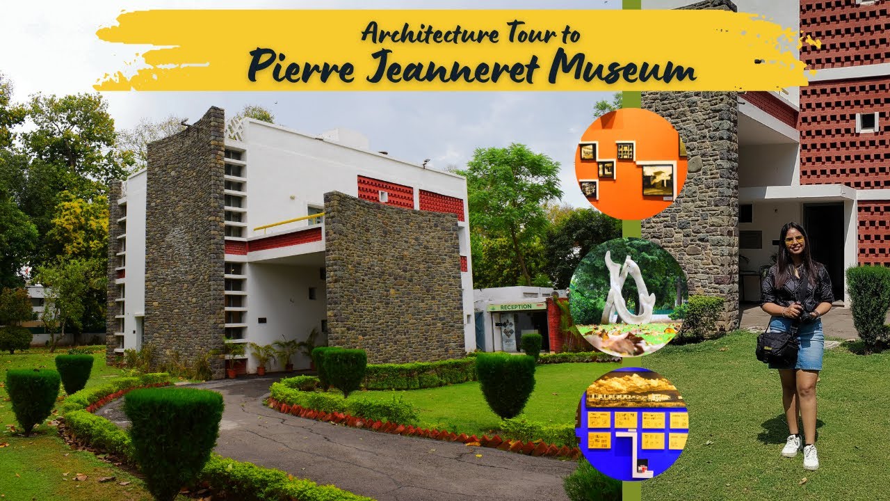 Architecture Tour of Pierre Jeanneret Museum, Chandigarh, India | Facts and Architectural Features