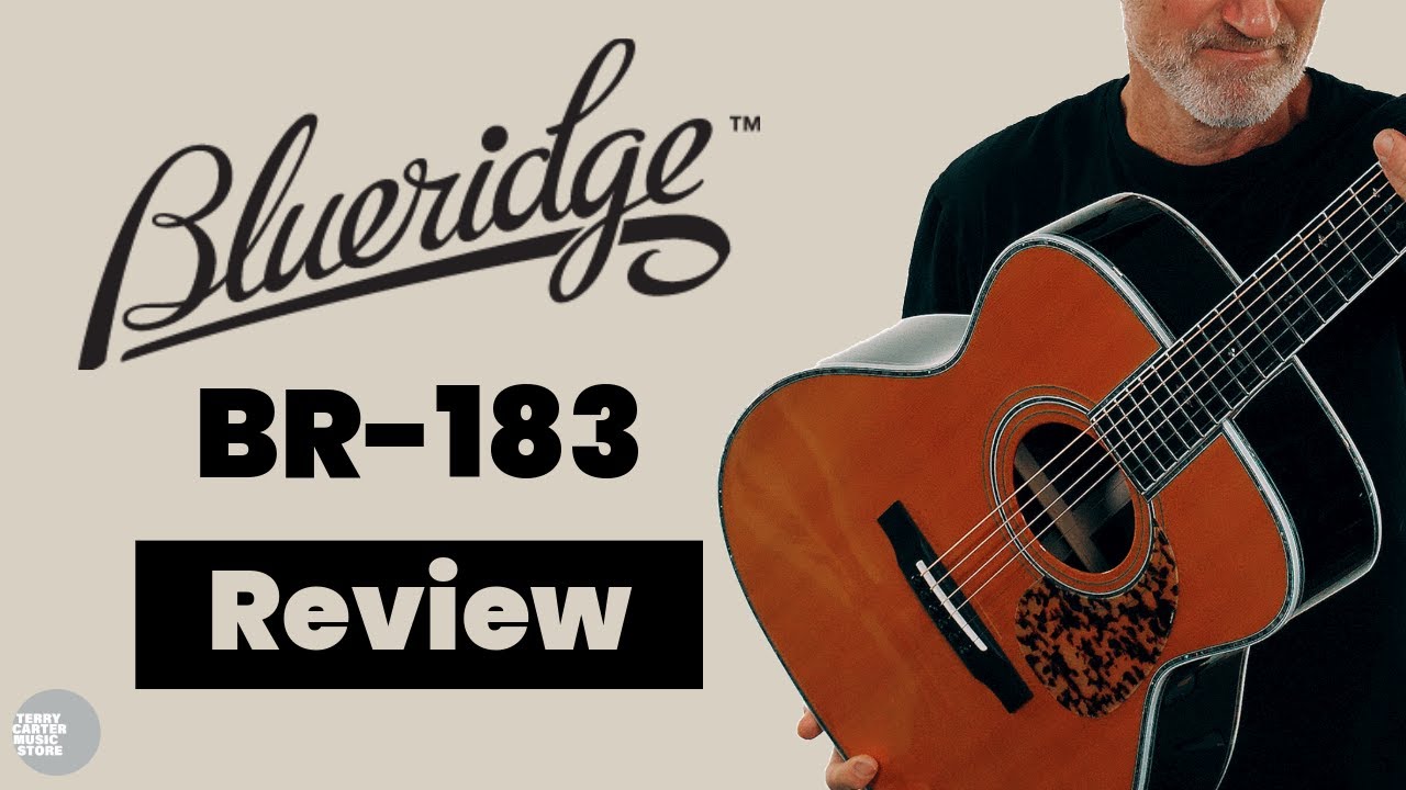 Blueridge BR-183 000 Acoustic Guitar — The Hidden Gem of the 000 World?