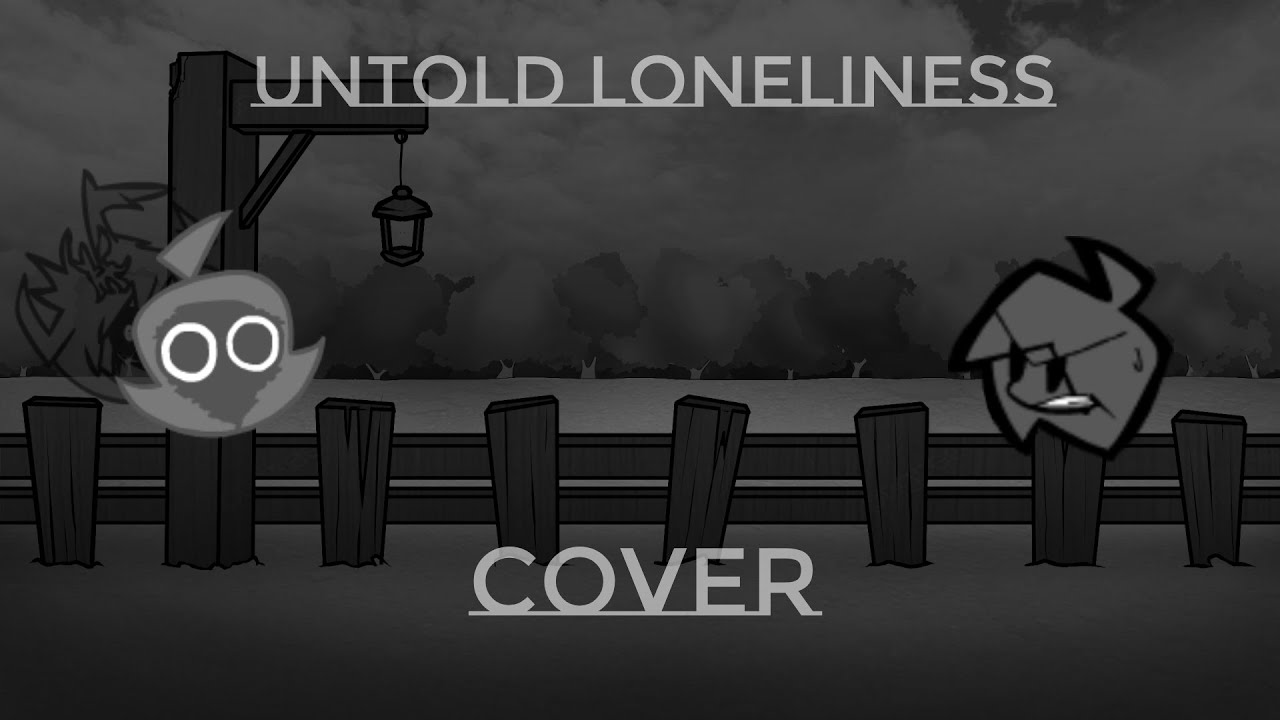 Untold Loneliness but it's a Faker Sky and NuSky Cover