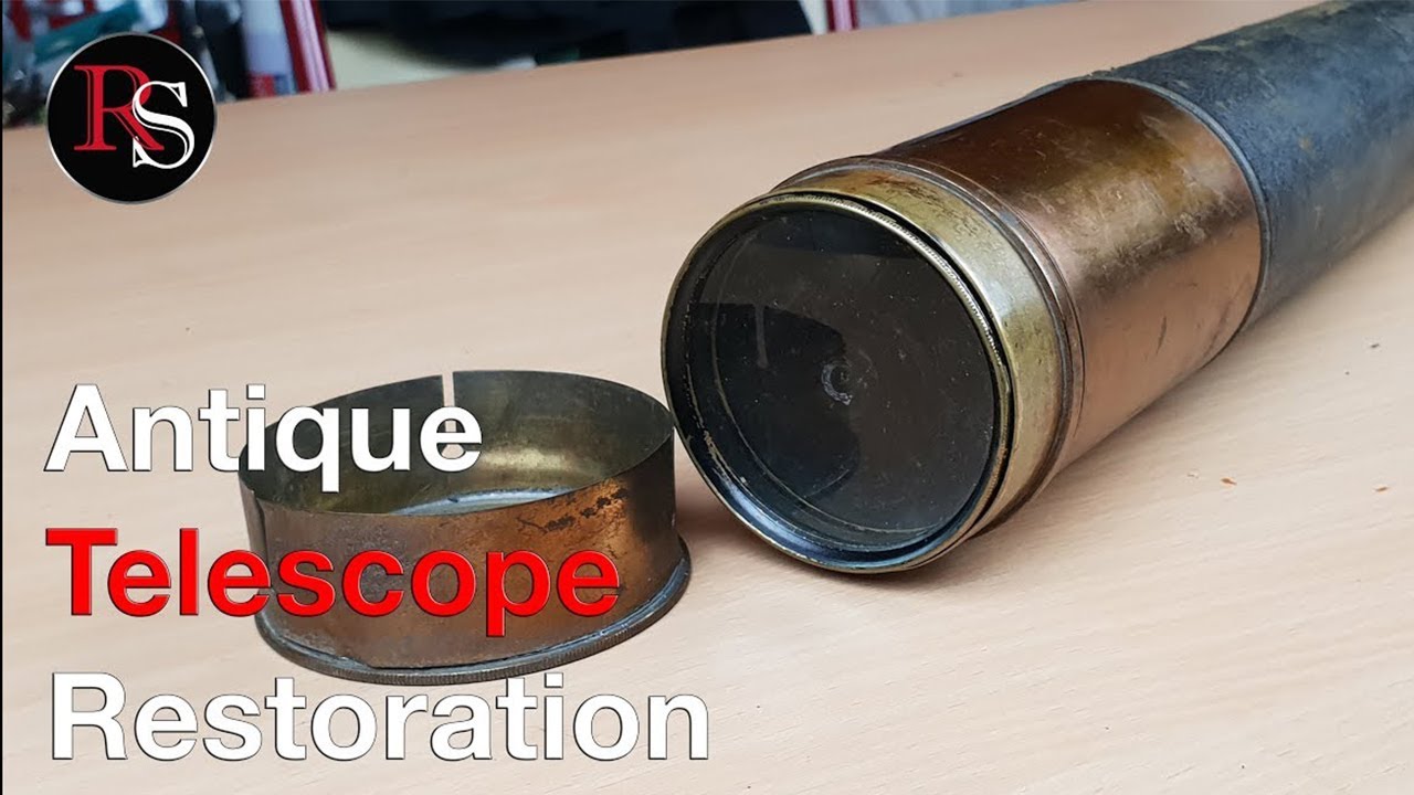 Antique Telescope Restoration - DIY