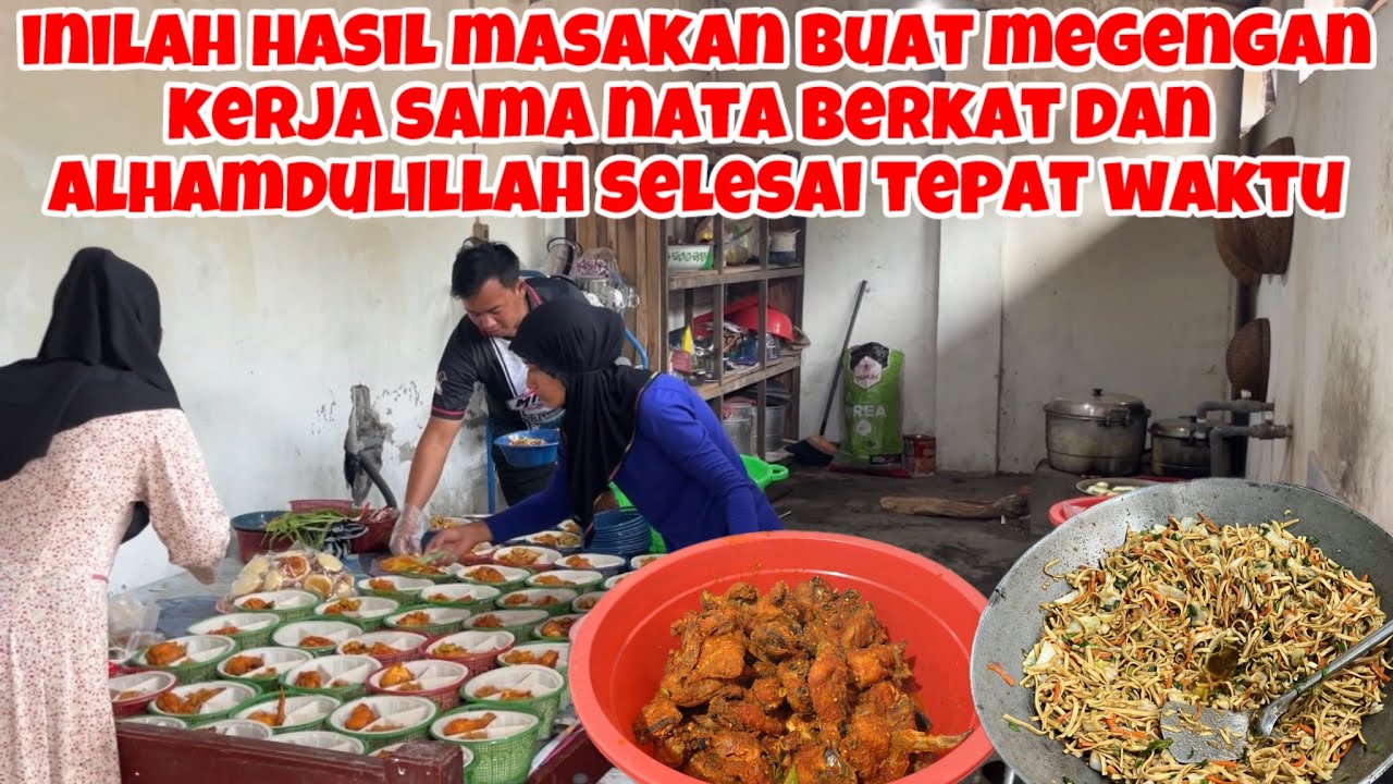 INILAH HASIL MASAKAN BUAT MEGENGAN‼️KERJA SAMA NATA NASI BERKAT ALHAMDULILLAH LANCAR SEMUA