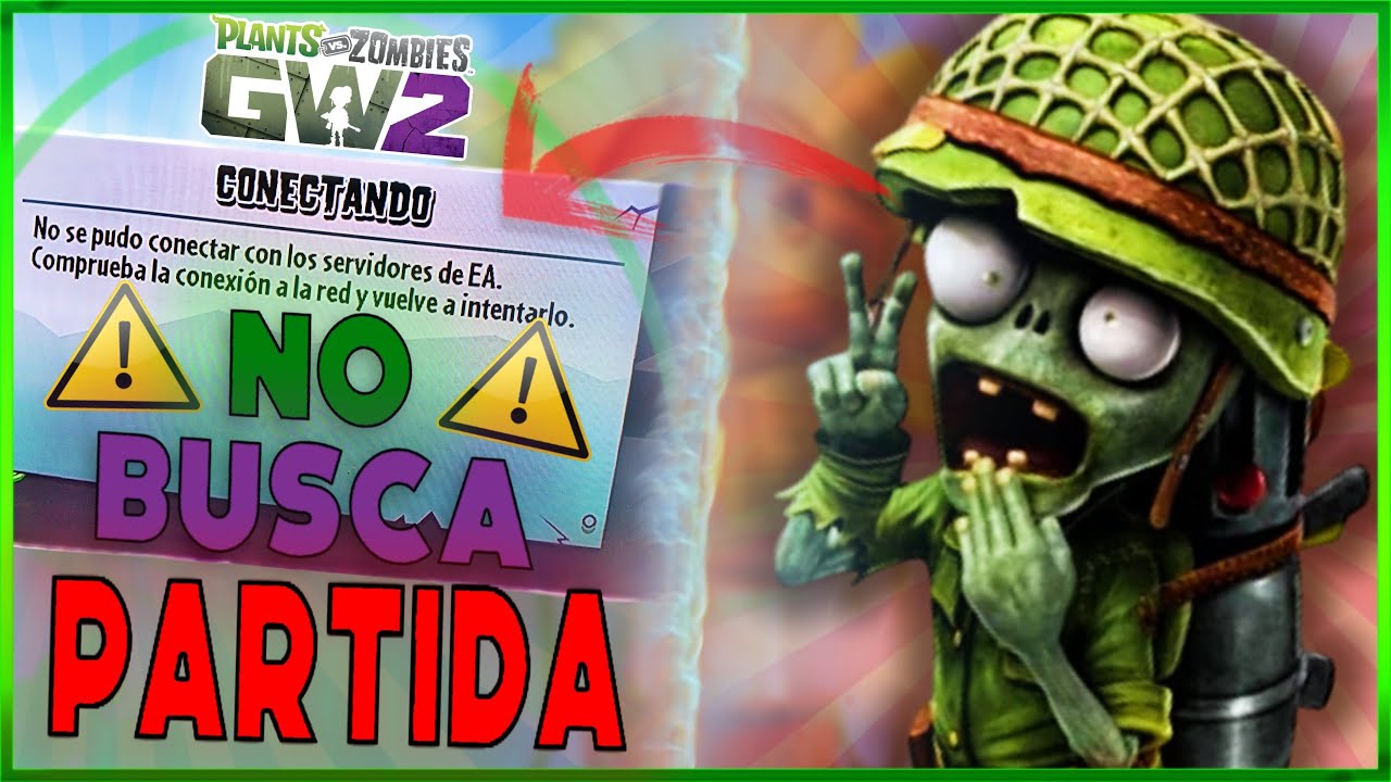 ❌ Error al buscar partida en Plantas vs Zombies Garden Warfare 2