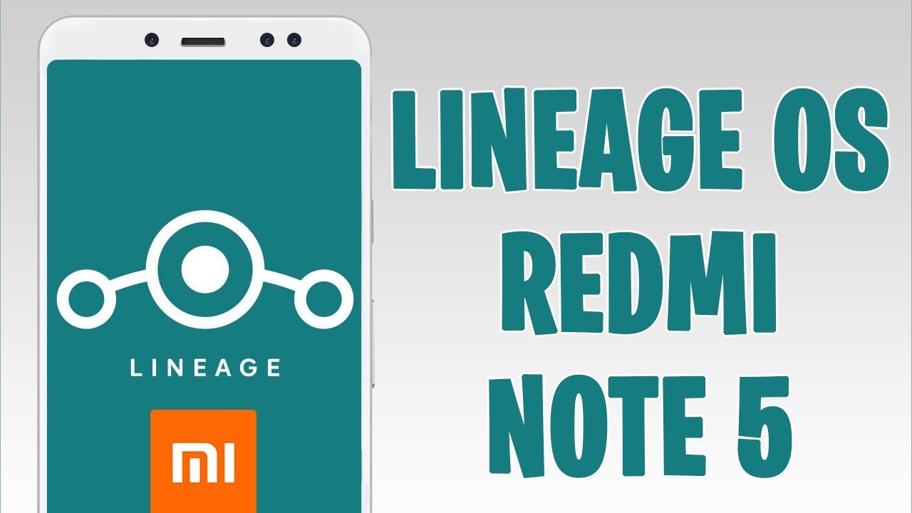 LINEAGE OS PARA EL REDMI NOTE 5 (WHYRED)