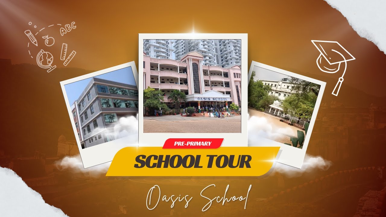 Little Explorers: Pre-Primary In-School Tour! | oasis school - hyderabad