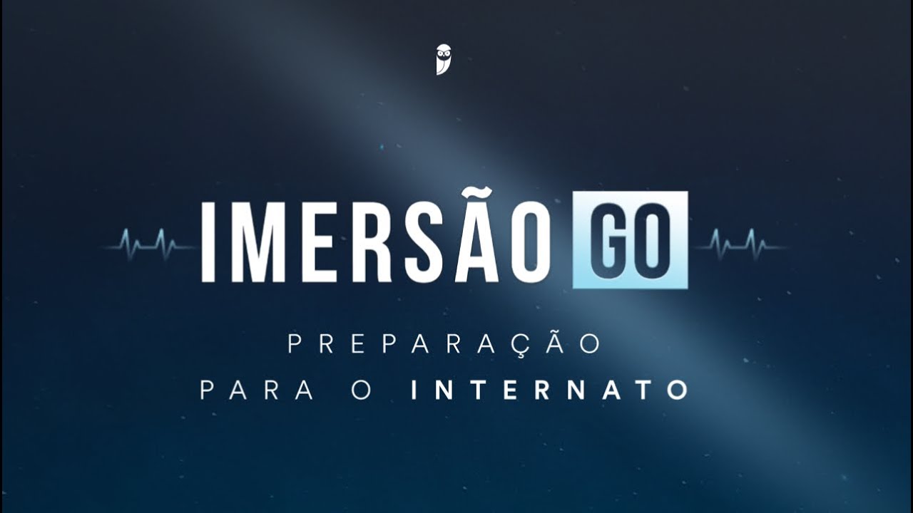 Imersão GO - Preparação para o Internato