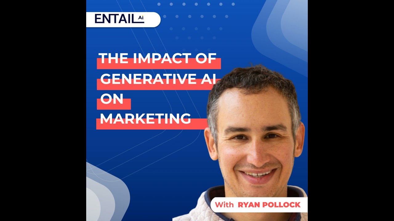Navigating generative AI's impact on marketing with Ryan Pollock