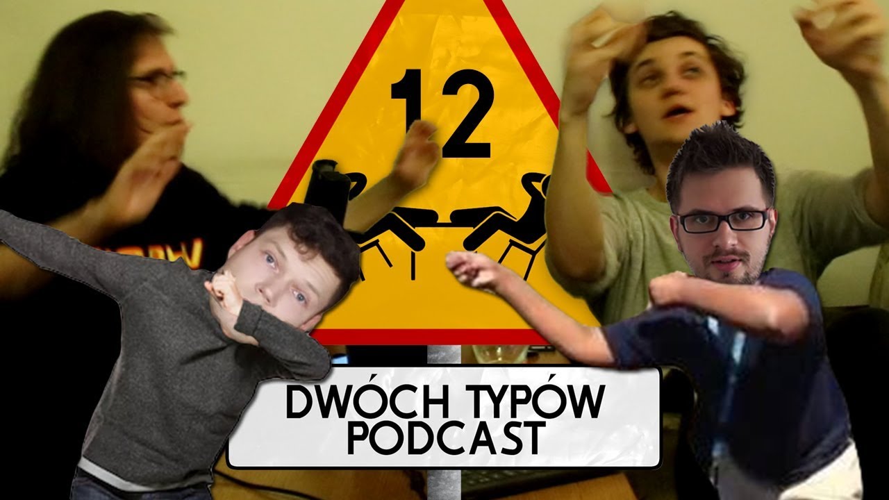 Dw&oacute;ch Typ&oacute;w Podcast | Epizod 12 - Mały DAB Dla Człowieka, Wielki YEET Dla Ludzkości
