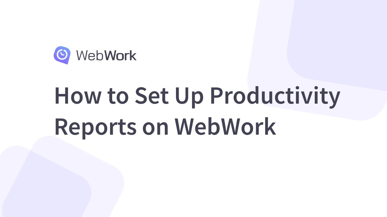 How to Set Up Productivity Reports on WebWork
