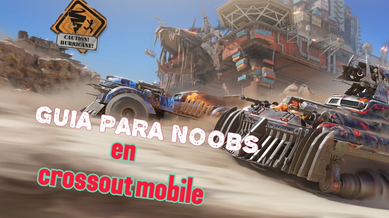GUIA PARA NOOBS en CROSSOUT MOBILE •RUSTEKA