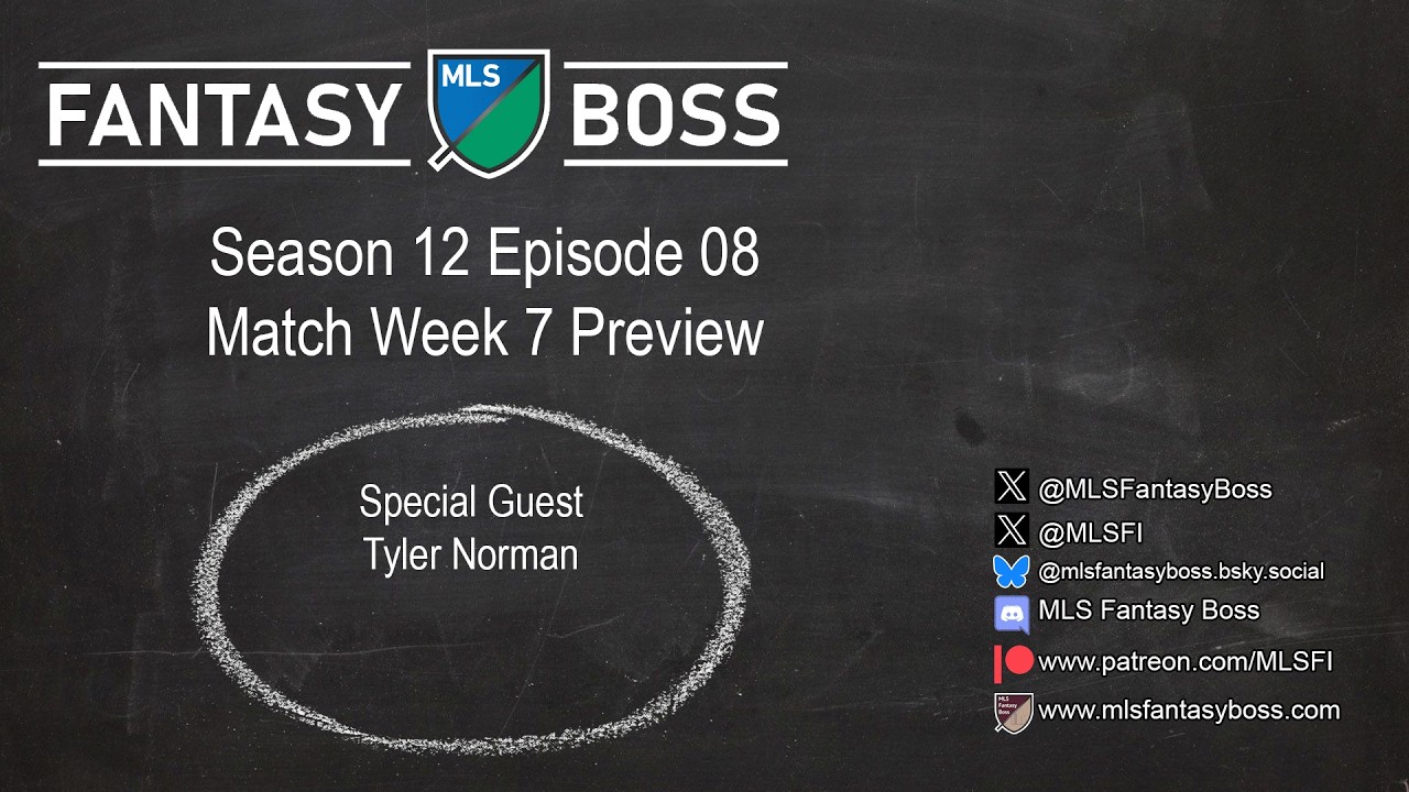 MLSFI Season 12 Ep 08 - 2026 Week 7 Preview