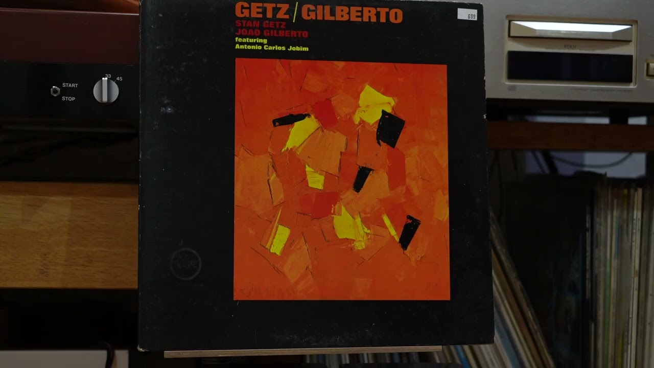 From Getz Gilberto LP Side two 4 songs / Stan Getz and Joao Gilberto LP