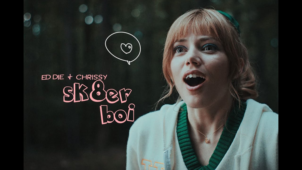 eddie & chrissy — sk8er boi