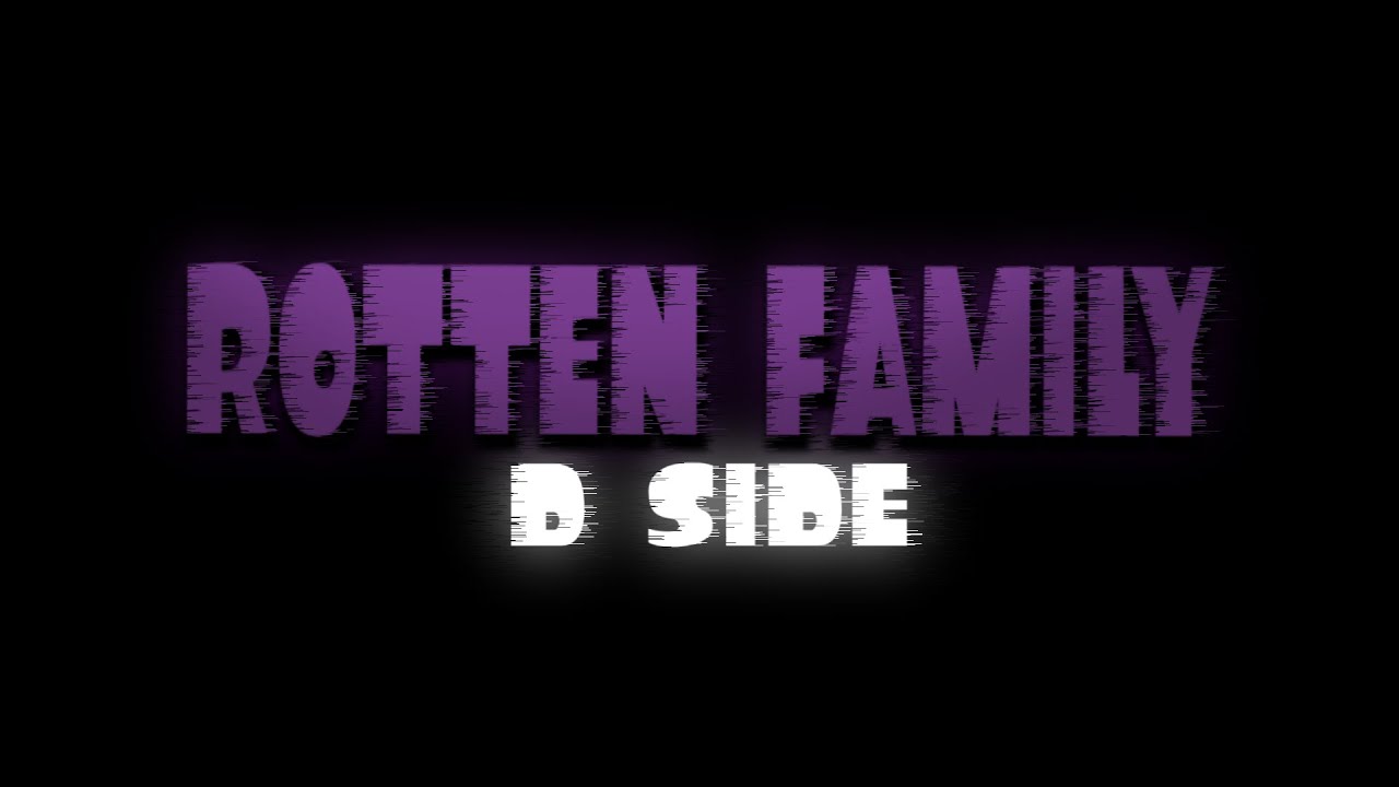 Darkness Takeover - ROTTEN FAMILY (D-Sides)