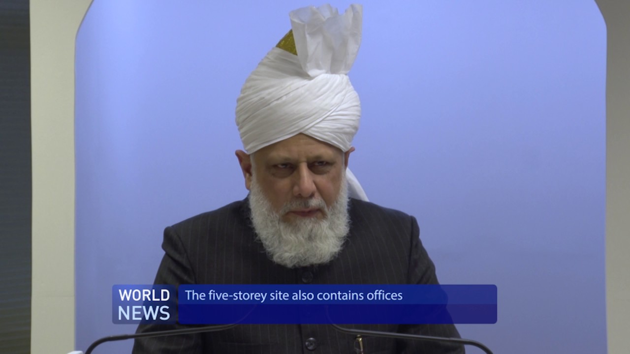 Hazrat Mirza Masroor Ahmad inaugurates Baitul Ehsan Mosque