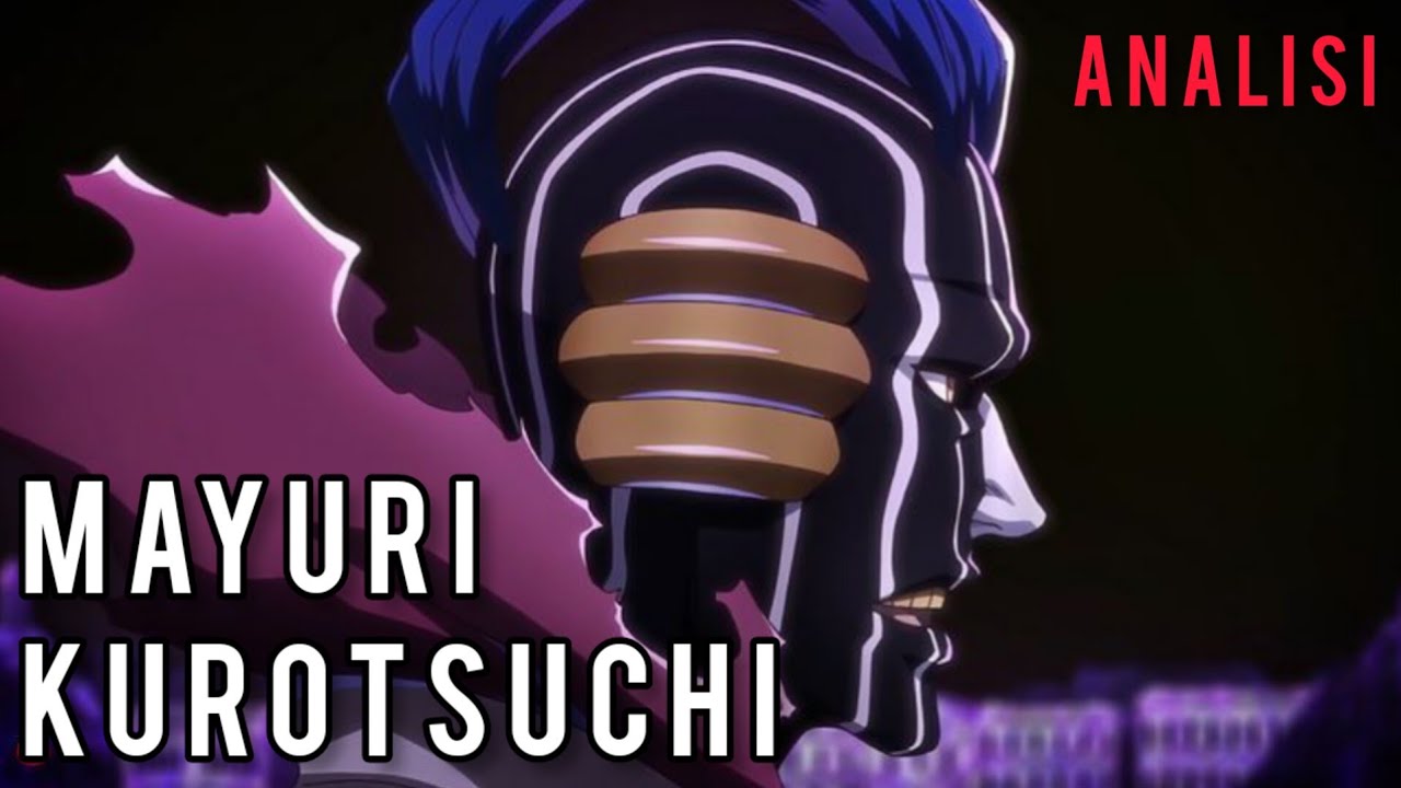 MAYURI KUROTSUCHI: Il Genio del Male || BLEACH || Analisi del Personaggio