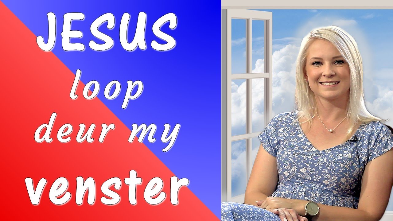 JESUS loop deur my venster