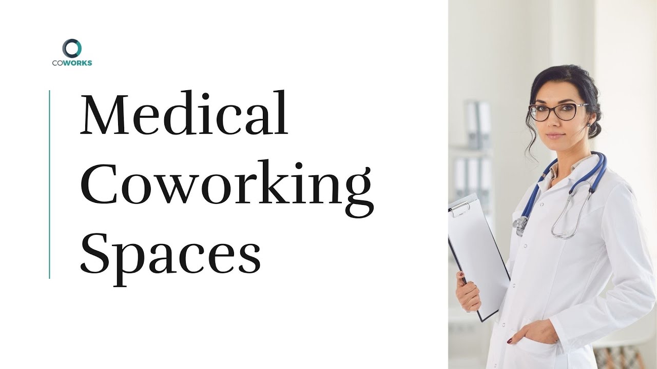 Medical Coworking Spaces with Coworks Software