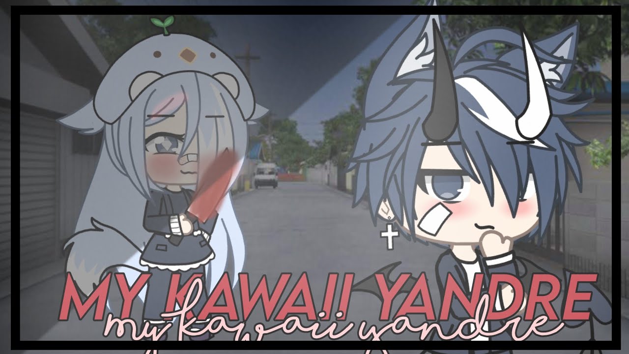 「My Kawaii Yandere」|| Gacha life Mini Movie (Original)