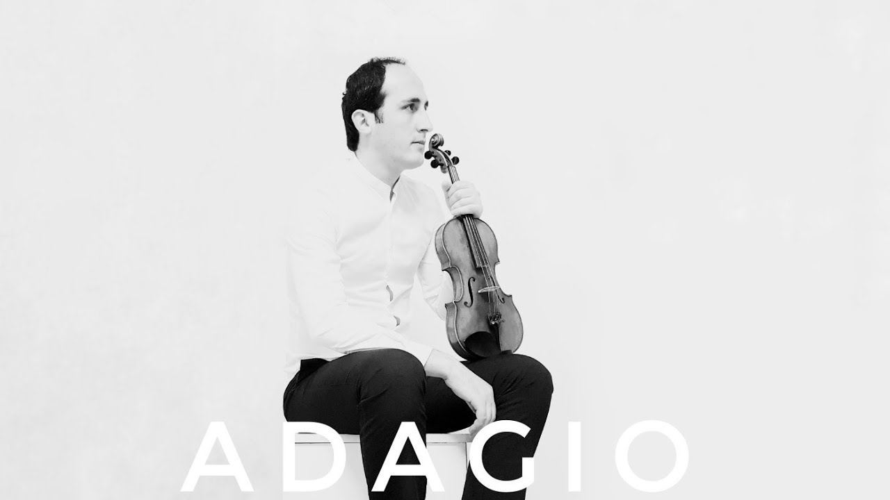 Adagio | Адажио | Ադաջիո - Davit Matevosyan (violin)