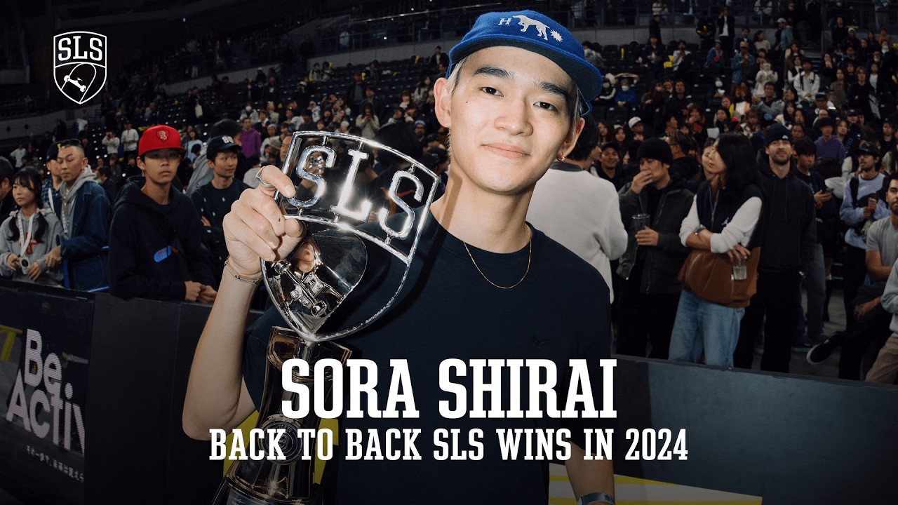 2 SLS WINS IN 1 YEAR?! Sora Shirai&rsquo;s Top Moments from the 2024 SLS Championship Tour!