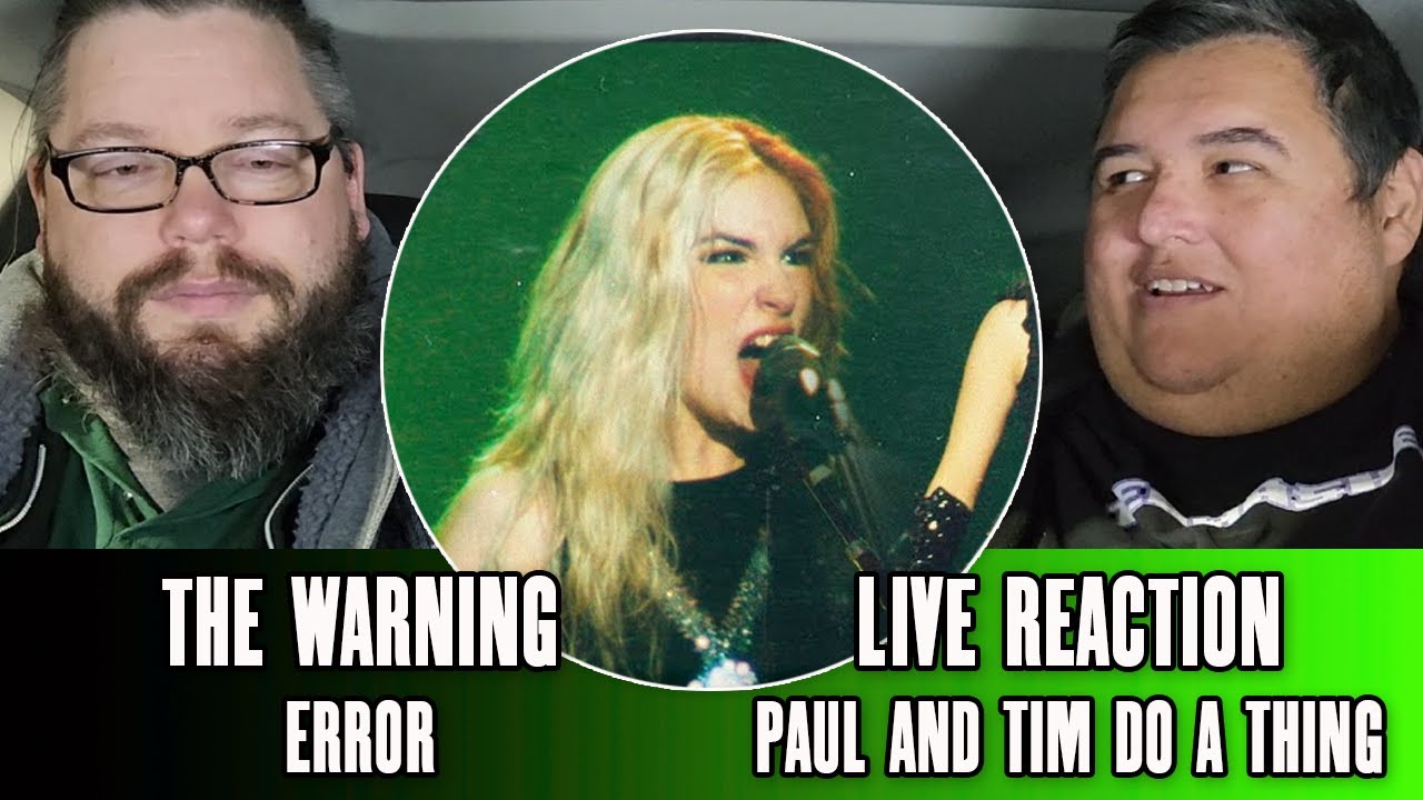 The Warning "Error" Live (Первая реакция) - Пол и Тим делают что-то интересное