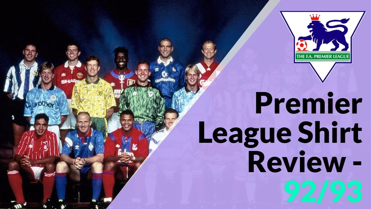Rating All The Premier League Home Shirts - 1992/1993