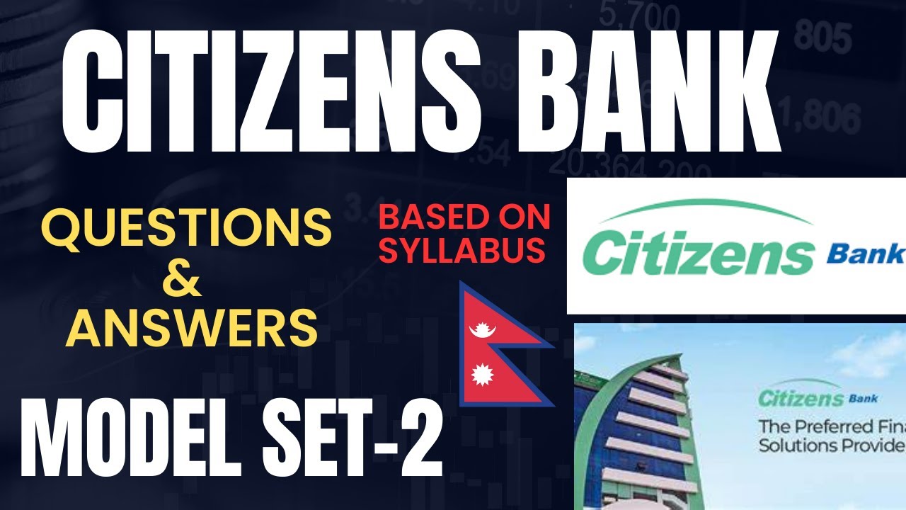 Citizen Bank Exam Questions Paper in Nepal || Citizen Bank Questions Answers in Nepal | Citizen Bank