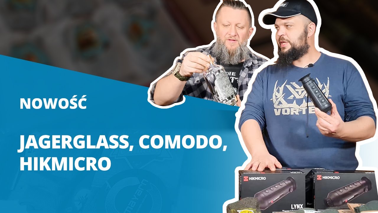NOWOŚCI! Jagerglass, Comodo, Hikmicro w sklepie Kolba.pl