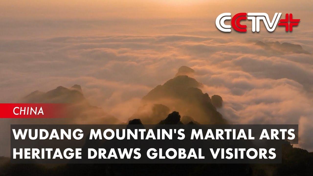 Wudang Mountain's Martial Arts Heritage Draws Global Visitors