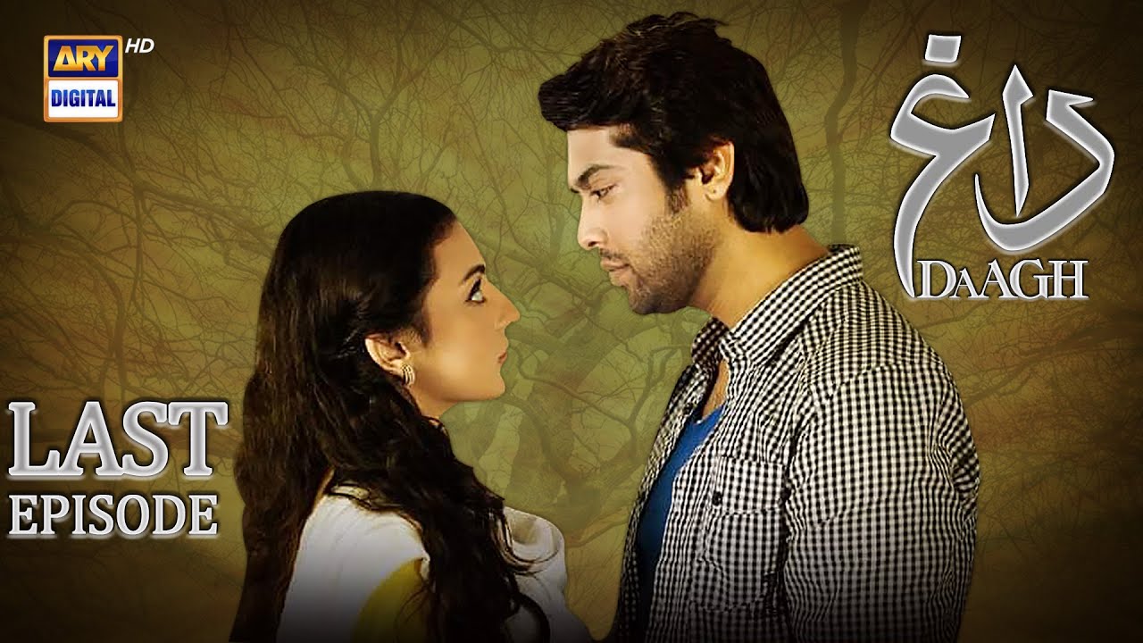 Daagh Last Episode | Fahad Mustafa | Mehar Bano | ARY Digital Drama