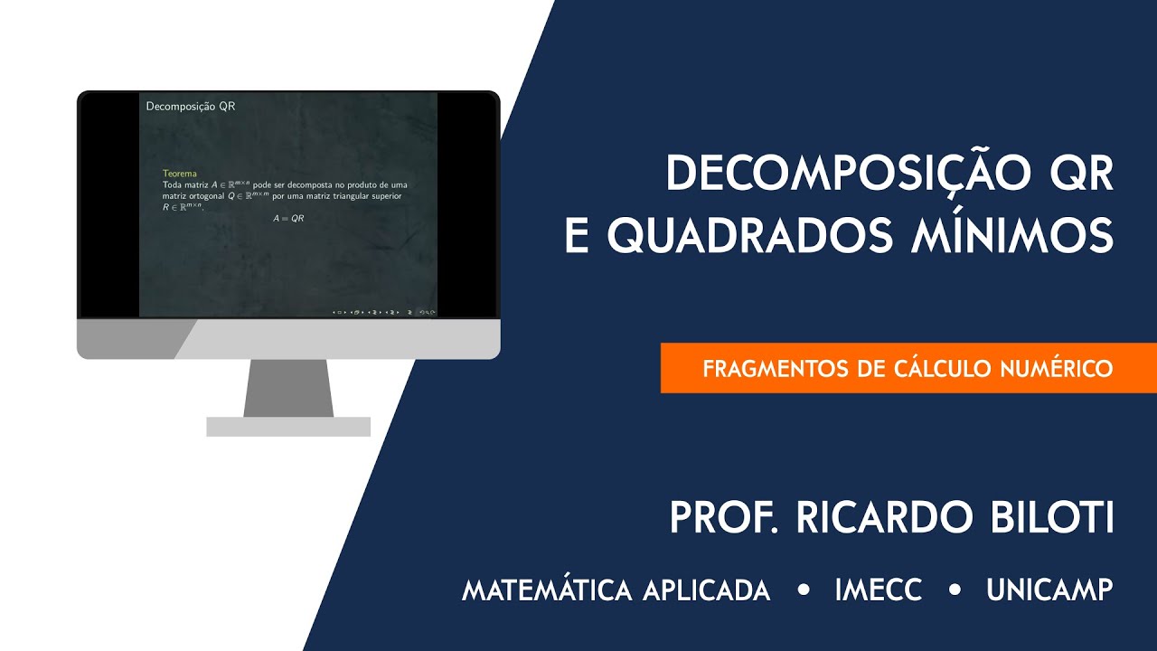 Decomposição QR e quadrados mínimos