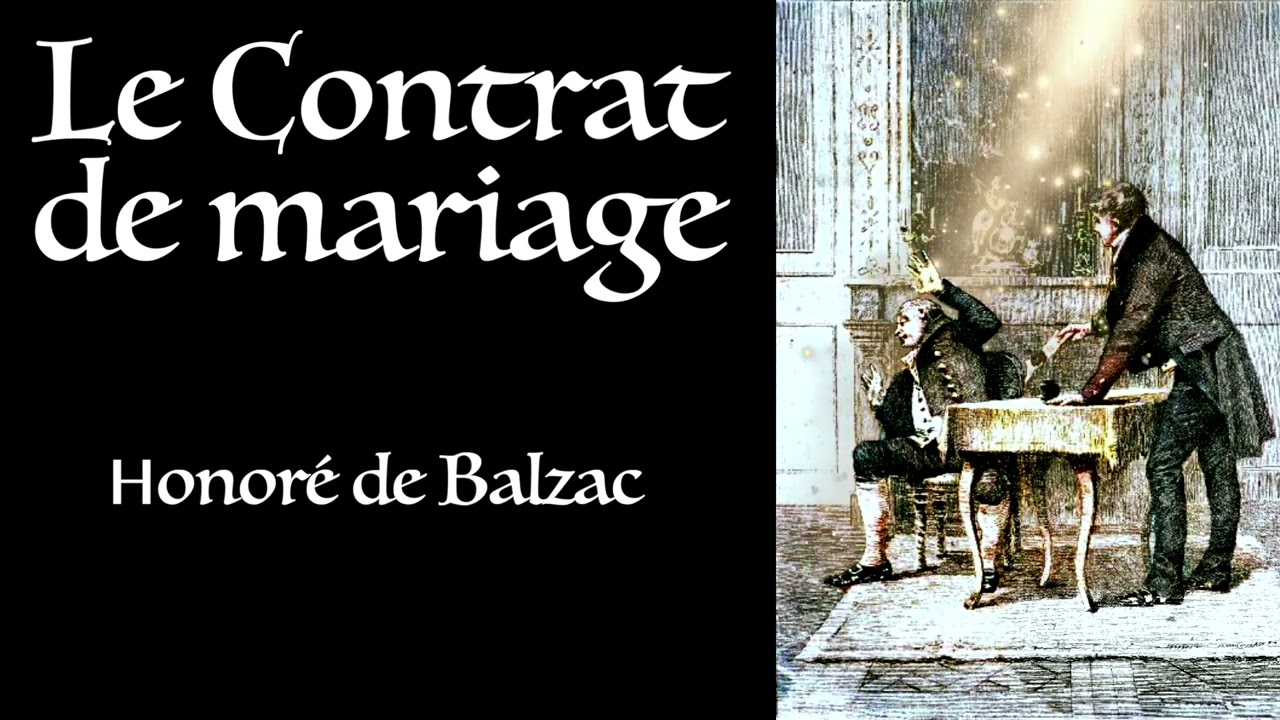 Balzac ⚜ Le Contrat de mariage / Livre Audio Gratuit