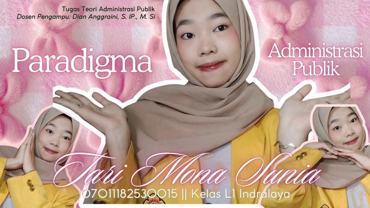TUGAS MK TEORI ADMINISTRASI PUBLIK||PARADIGMA ADMINISTRASI PUBLIK||TARI MONA SUNIA||L1 INDRALAYA